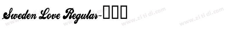 Sweden Love Regular字体转换